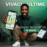 Protocole Vivaci Ultime - Repousse Intégrale en 6 mois